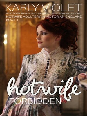 cover image of Hotwife Forbidden